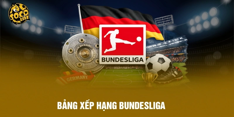 bảng xếp hạng Bundesliga