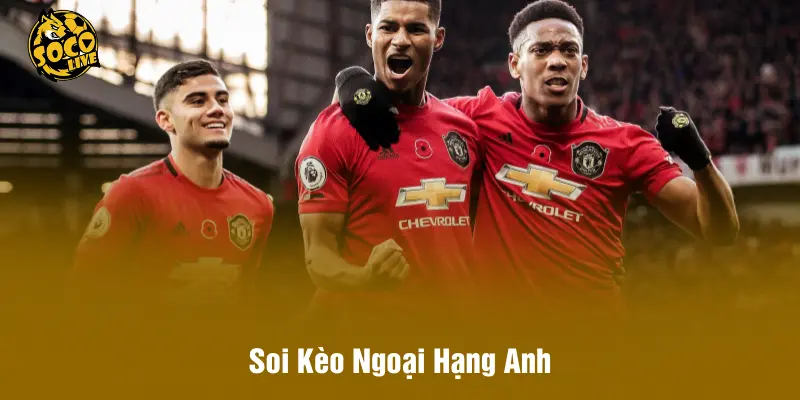 Soi Kèo Ngoại Hạng Anh - Dự Đoán Nóng Nhất Mùa 2025/26